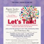 Let's Talk - About the ingrained social pandemic of domestic violence and what can be done!